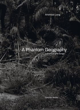 Andras Lang: A Phantom Geography