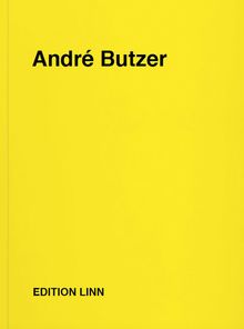 Andr Butzer: Press Releases, Letters, Conversations, Texts, Poems, 19942020