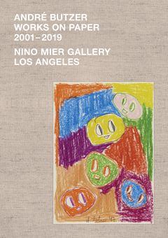 Andr Butzer: Works on Paper 20012019