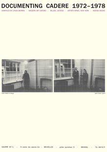 Andr Cadere: Documenting Cadere, 1972-1978