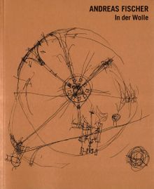 Andreas Fischer: In the Wool