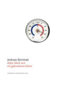 Andreas Slominski: Roter Sand und ein Gefundenes Glck
