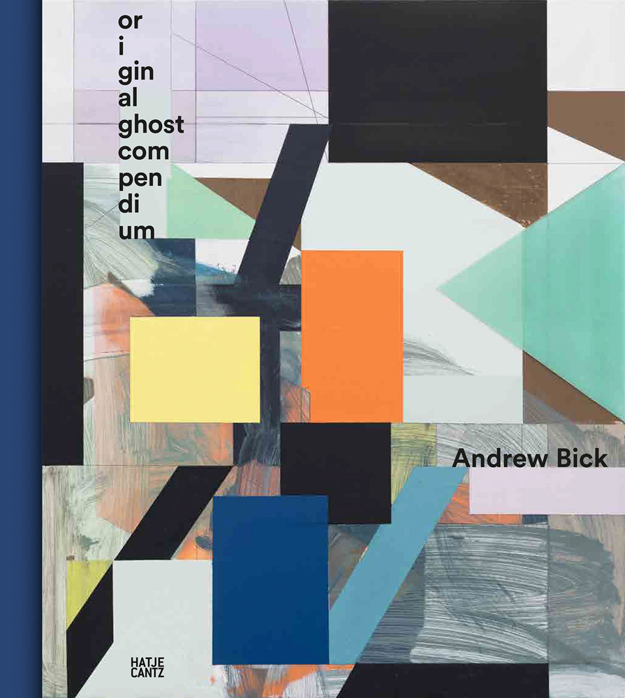 Andrew Bick: Original Ghost Compendium - ARTBOOK|D.A.P.