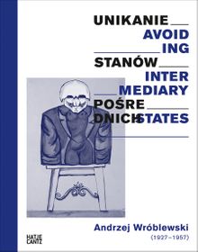 Andrzej Wrblewski: Avoiding Intermediary States