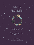 Andy Holden: Weight of Imagination