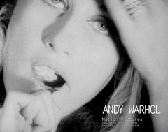 Andy Warhol: Motion Pictures