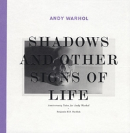 Andy Warhol: Shadows and Other Signs of Life