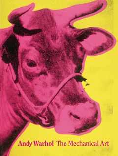 Andy Warhol: The Mechanical Art