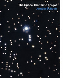 Angela Bulloch: The Space That Time Forgot