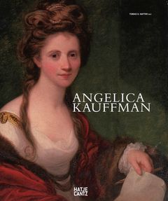Angelica Kauffmann: A Woman of Immense Talent