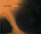 Anish Kapoor: Drawings