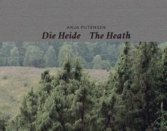 Anja Putensen: The Heath