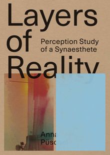 Anna Pschel: Layers of Reality