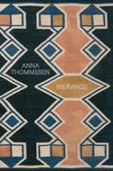 Anna Thommesen: Weavings