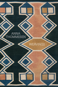 Anna Thommesen: Weavings