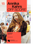 Annika Kahrs: Off Score