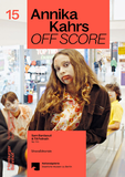 Annika Kahrs: Off Score
