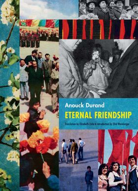 Anouck Durand: Eternal Friendship