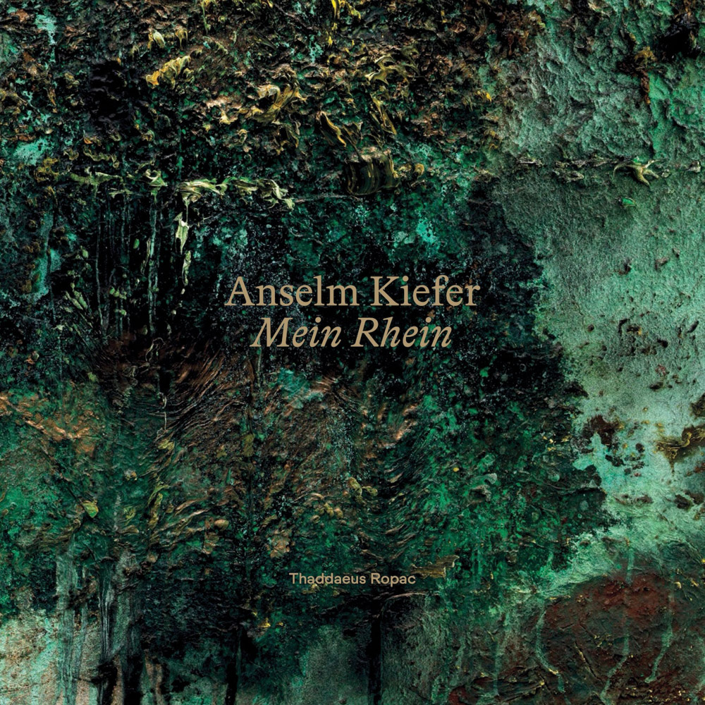 Anselm Kiefer Mein Rhein ARTBOOK | D.A.P. 2025 Catalog Books