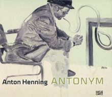 Anton Henning: Antonym