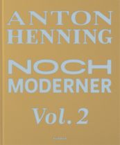 Anton Henning: Noch Moderner