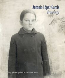 Antonio Lpez Garca: Drawings