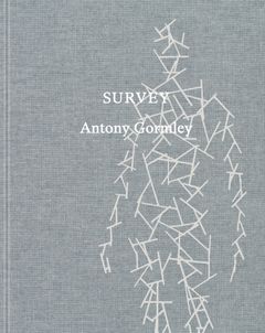 Antony Gormley: Survey