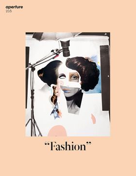 Aperture 216: Fashion