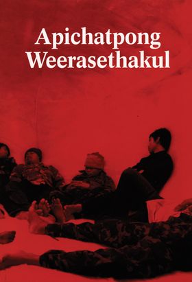 Apichatpong Weerasethakul: Primitive