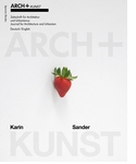 ARCH+KUNST: Karin Sander