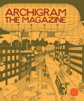 Archigram: The Magazine