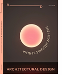 Architectural Design 96.3: The New Heliomorphism