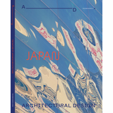 Architectural Design 96.4 Nature and Japanese Architecture ARTBOOK