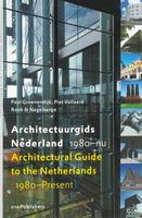 Architectural Guide to the Netherlands: 1980-Present