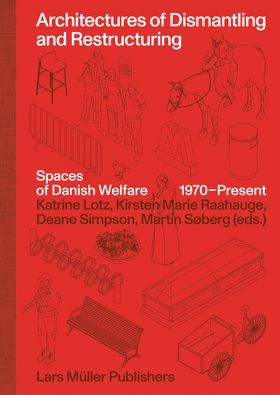 Architectures of Dismantling and Restructuring