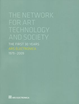 Ars Electronica 1979-2009: The First 30 Years