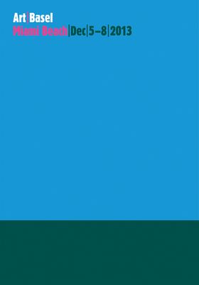 Art Basel Miami Beach 2013