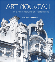 Art Nouveau: The Architecture of Modern Life