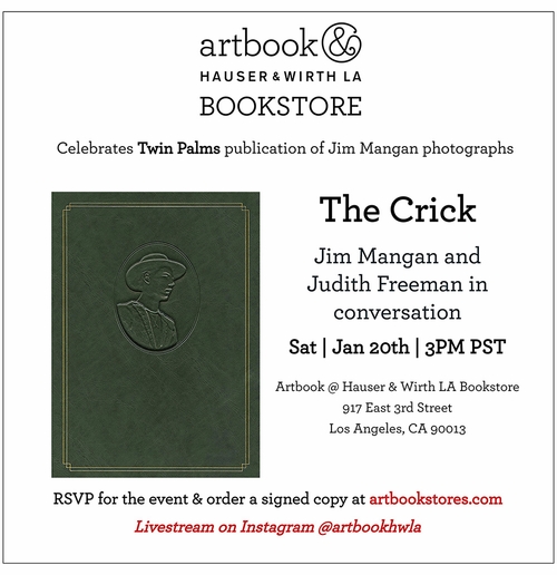 Artbook at Hauser & Wirth LA Bookstore presents Jim Mangan and Judith Freeman launching 'The Crick'
