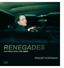 Artbook at Hauser & Wirth Los Angeles Bookstore presents Chloe Sherman on 'Renegades San Francisco: The 1990s'