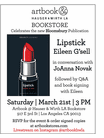 Artbook at Hauser & Wirth Los Angeles Bookstore presents Eileen G�sell launching 'Lipstick'