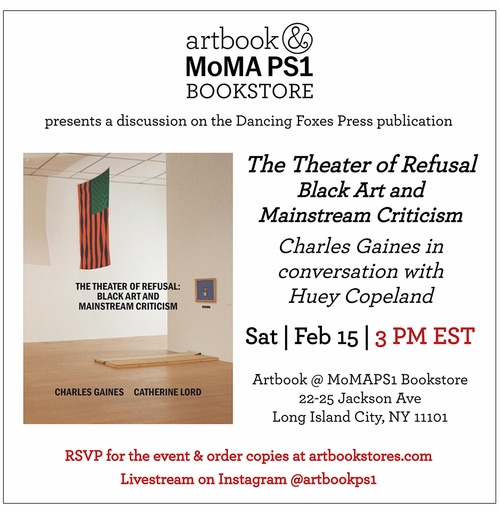 Artbook at MoMA PS1 Bookstore presents Charles Gaines and Huey Copeland launching 'The Theater of Refusal: Black Art and Mainstream Criticism'