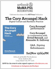 Artbook at MoMA PS1 presents Cory Arcangel, Eivind Rssaak and Alexander R. Galloway launching 'The Cory Arcangel Hack'