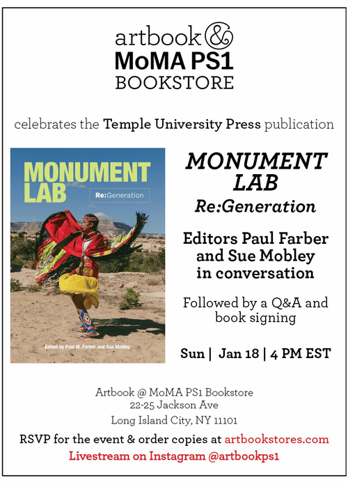 Artbook at MoMA PS1 presents Paul M. Farber and Sue Mobley launching 'Monument Lab: Re:Generation'