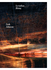 Artbook @ Hauser & Wirth Los Angeles Bookstore presents Eirik Johnson launching 'Leviathan Rising'