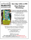 Artbook @ MoMA PS1 Bookstore presents a Zine-Making Workshop with Lauren Simkin Berke