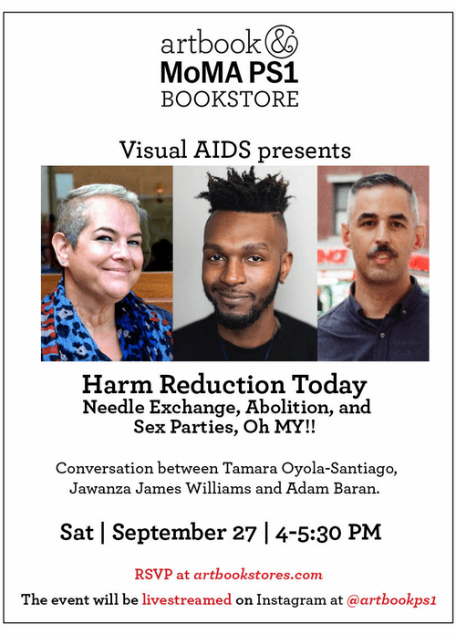 Artbook @ MoMA PS1 Bookstore presents Harm Reduction Today: Needle Exchange, Abolition and Sex Parties, Oh MY!!