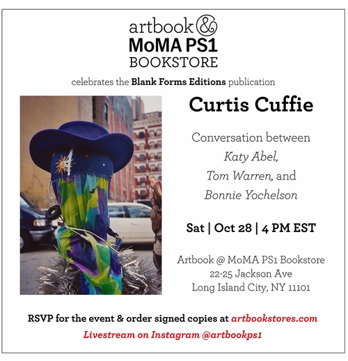 Artbook @ MoMA PS1 Bookstore presents Katy Abel, Tom Warren and Bonnie Yochelson on Curtis Cuffie