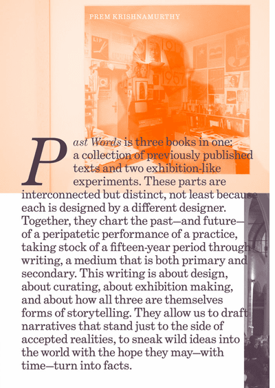 Artbook @ MoMA PS1 Bookstore presents Prem Krishnamurthy, David Knowles and others launching 'Past Words'