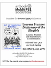 Artbook @ MoMA PS1 Bookstore presents the launch of Laurenz Brunner's 'Dictionary of the Illegible' 